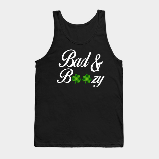 Bad and Boozy T-Shirt Funny Saint Patrick Day Drinking Gift